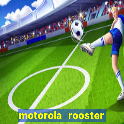 motorola rooster alarm sound download